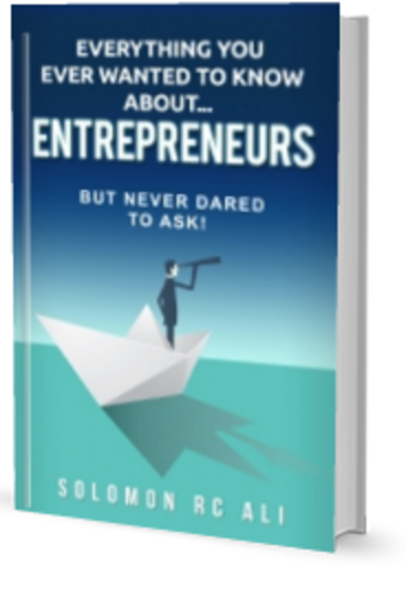 Everything You Ever Wanted to Know About...Entrepreneurs but Never Dared to Ask